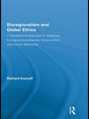 cover image of Bioregionalism and Global Ethics